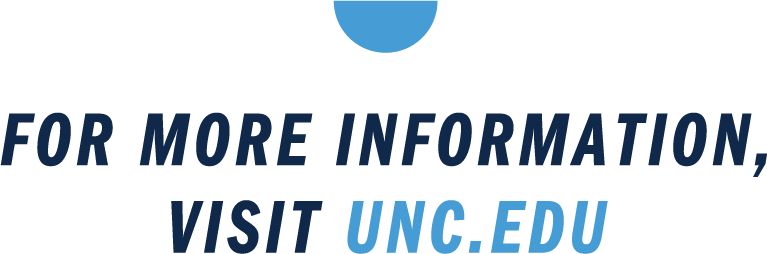 Carolina Blue semi circle with text centered below in navy blue and Carolina Blue that reads "For more information, visit unc.edu."